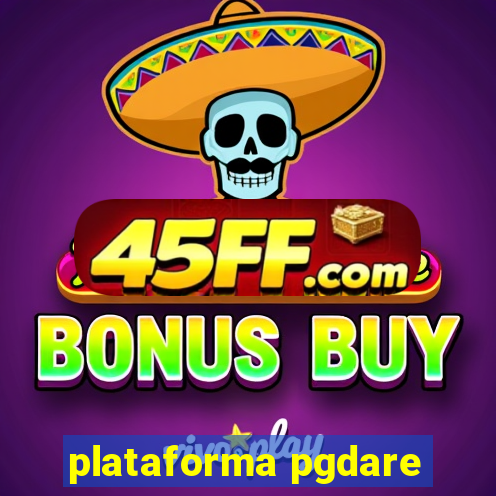plataforma pgdare